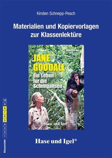 Jane Goodall. Begleitmaterial - Kirsten Schnepp-Pesch