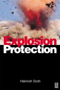 Cover-Bild zum Titel 'Explosion Protection' von 'Heinrich Groh'