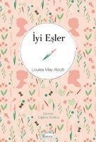 Iyi Esler Bez Ciltli - Louisa May Alcott