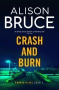 Cover-Bild zum Titel 'Crash and Burn' von 'Alison Bruce'