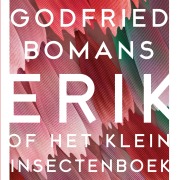 Cover-Bild zum Titel 'Erik of Het klein insectenboek' von 'Godfried Bomans'