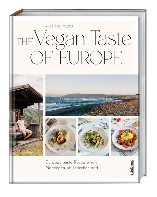 The Vegan Taste of Europe - Yves Seeholzer