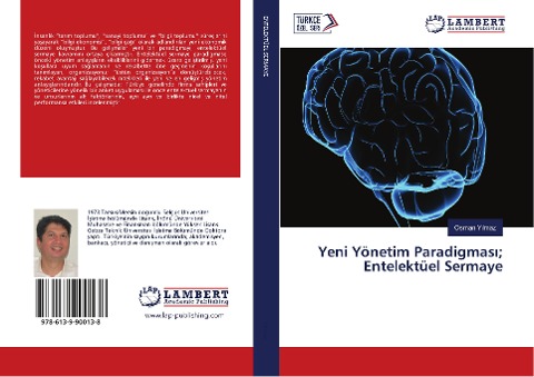 Yeni Yönetim Paradigmas¿; Entelektüel Sermaye - Osman Y¿lmaz