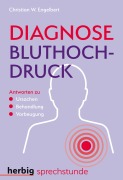 Cover-Bild zum Titel 'Diagnose Bluthochdruck' von 'Christian W. Engelbert'