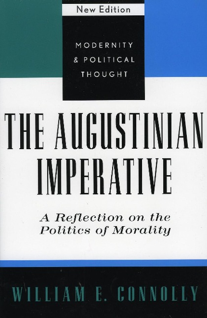 The Augustinian Imperative - William E Connolly