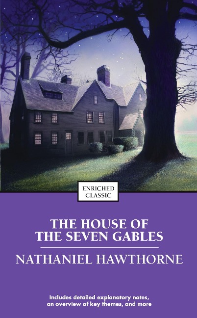 The House of the Seven Gables - Nathaniel Hawthorne