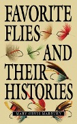 Cover-Bild zum Titel 'Favorite Flies and Their Histories' von 'Mary Orvis Marbury'