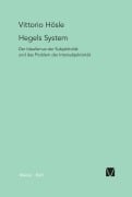 Cover-Bild zum Titel 'Hegels System' von 'Vittorio Hösle'
