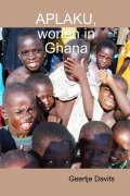 Aplaku, wonen in Ghana - Geertje Davits