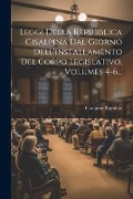 Cover-Bild zum Titel 'Leggi Della Repubblica Cisalpina Dal Giorno Dell'installamento Del Corpo Legislativo, Volumes 4-6...' von 'Cisalpine Republic'