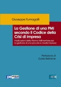 La Gestione di una PMI secondo il Codice della Crisi di Impresa - Giuseppe Fumagalli