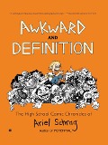 Cover-Bild zum Titel 'Awkward and Definition' von 'Ariel Schrag'