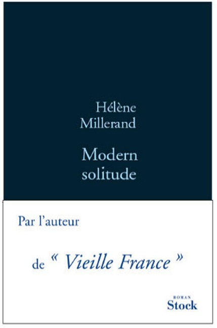 Modern solitude - Hélène Millerand