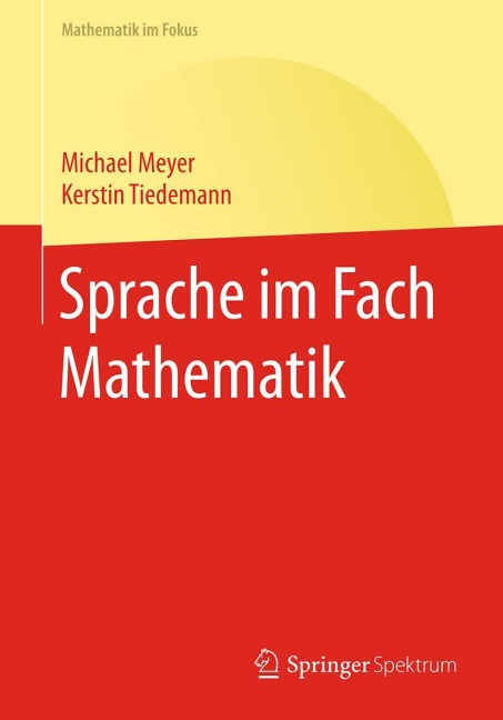 Sprache im Fach Mathematik - Michael Meyer, Kerstin Tiedemann
