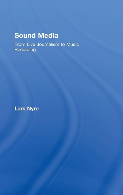 Sound Media - Lars Nyre
