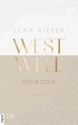 Cover-Bild zum Titel 'Westwell - Hot & Cold' von 'Lena Kiefer'