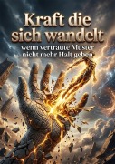 Cover-Bild zum Titel 'Kraft die sich wandelt' von 'Daniela Horn'
