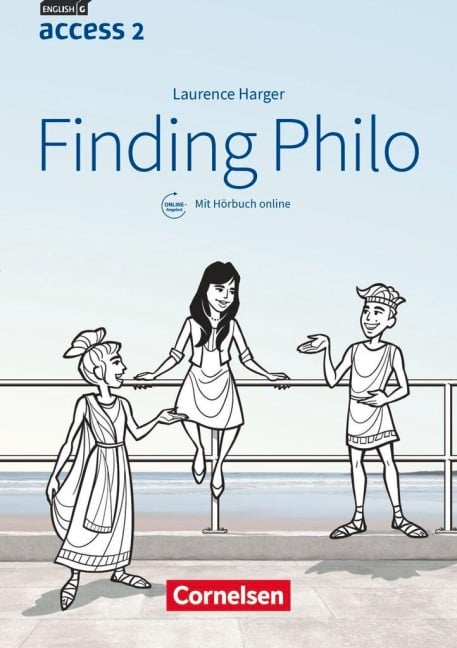 English G Access Band 2: 6. Schuljahr - Baden-Württemberg - Finding Philo - Laurence Harger