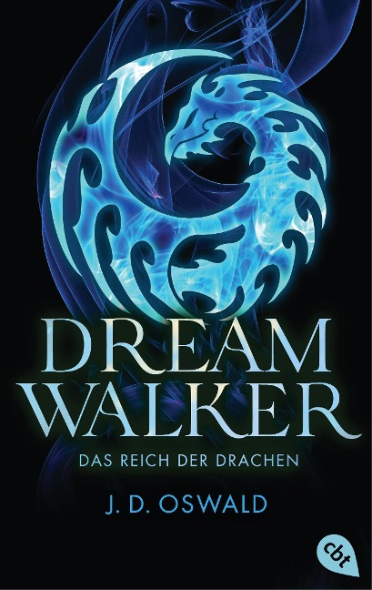 Dreamwalker - Das Reich der Drachen - James Oswald