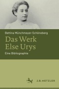 Cover-Bild zum Titel 'Das Werk Else Urys' von 'Bettina Münchmeyer-Schöneberg'