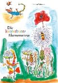 Cover-Bild zum Titel 'Die kunterbunte Blumenwiese' von 'Urs Beat Wobmann'