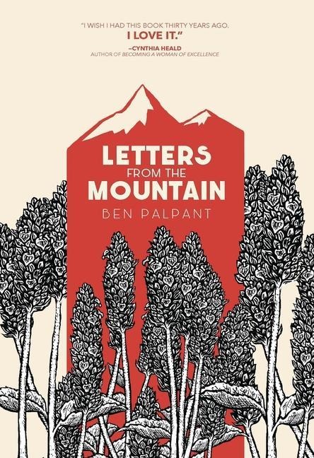 Letters from the Mountain - Ben Palpant
