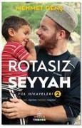 Cover-Bild zum Titel 'Rotasiz Seyyah Yol Hikayeleri 2 Ciltli' von 'Mehmet Genc'