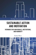 Cover-Bild zum Titel 'Sustainable Action and Motivation' von 'Roland Mees'