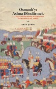 Cover-Bild zum Titel 'Osmanliyi Aslina Döndürmek' von 'Enes Sahin'
