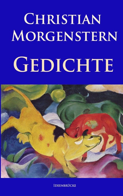 Gedichte - Christian Morgenstern