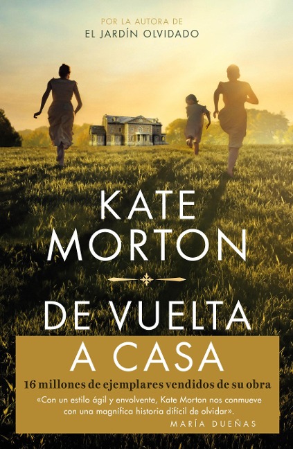 de Vuelta a Casa / Homecoming - Kate Morton