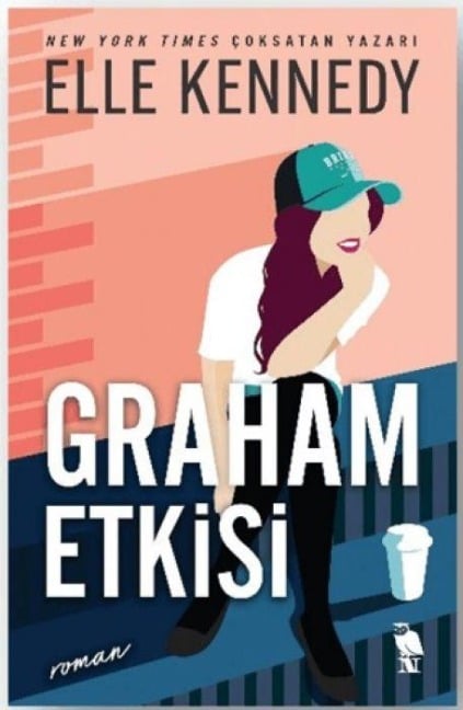 Graham Etkisi - Elle Kennedy