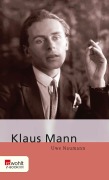 Cover-Bild zum Titel 'Klaus Mann' von 'Uwe Naumann'