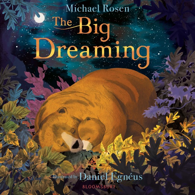 The Big Dreaming - Michael Rosen