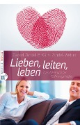 Cover-Bild zum Titel 'Lieben, leiten, leben' von 'Daniel Zindel, Käthi Zindel-Weber'