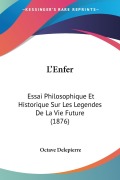 Cover-Bild zum Titel 'L'Enfer' von 'Octave Delepierre'