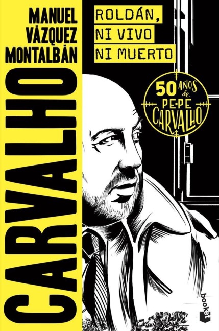 Roldan ni vivo ni muerto - Manuel Vazquez Montalban