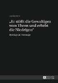 Cover-Bild zum Titel ''Er stößt die Gewaltigen vom Thron und erhebt die Niedrigen'' von 'Joachim Perels'