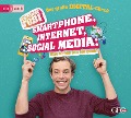 Checker Tobi - Der große Digital-Check: Smartphone, Internet, Social Media - Das check ich für euch! - Gregor Eisenbeiß