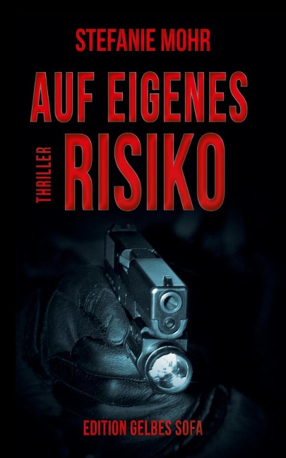 Auf eigenes Risiko - Stefanie Mohr