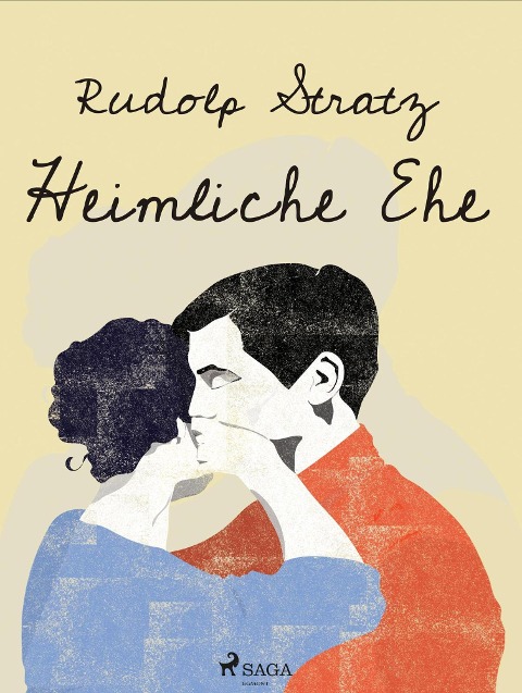 Heimliche Ehe - Rudolf Stratz