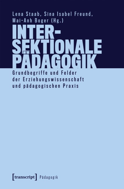 Intersektionale Pädagogik - 