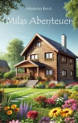Cover-Bild zum Titel 'Milas Abenteuer' von 'Alexandra Brock'