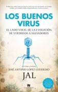 Cover-Bild zum Titel 'Los Buenos Virus' von 'Jose Antonio Lopez Guerrero'
