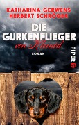 Cover-Bild zum Titel 'Die Gurkenflieger von Kleinöd' von 'Katharina Gerwens, Herbert Schröger'
