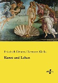 Cover-Bild zum Titel 'Kunst und Leben' von 'Friedrich Förster, Hermann Kletke'