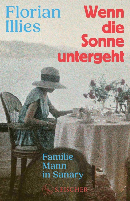 Wenn die Sonne untergeht - Florian Illies