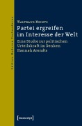 Cover-Bild zum Titel 'Partei ergreifen im Interesse der Welt' von 'Waltraud Meints-Stender'