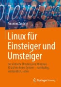 Cover-Bild zum Titel 'Linux für Einsteiger und Umsteiger' von 'Antonino Zambito'
