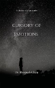 Cursory of Emotions - Bhagyesh Cheta